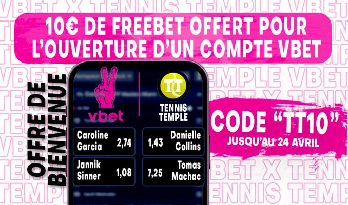 Vbet et TennisTemple vous offrent 10€ de freebet !