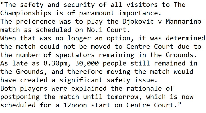 Le match Djokovic/Mannarino n'a pas eu lieu sur le Court Central pour des raisons de sécurité liées aux spectateurs à proximité des stades.